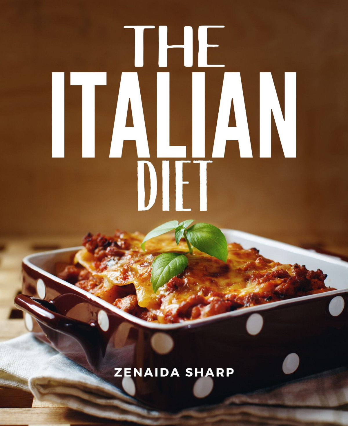 The Italian Diet Yummy Organic Mediterranean Diet For Beginners Sharp