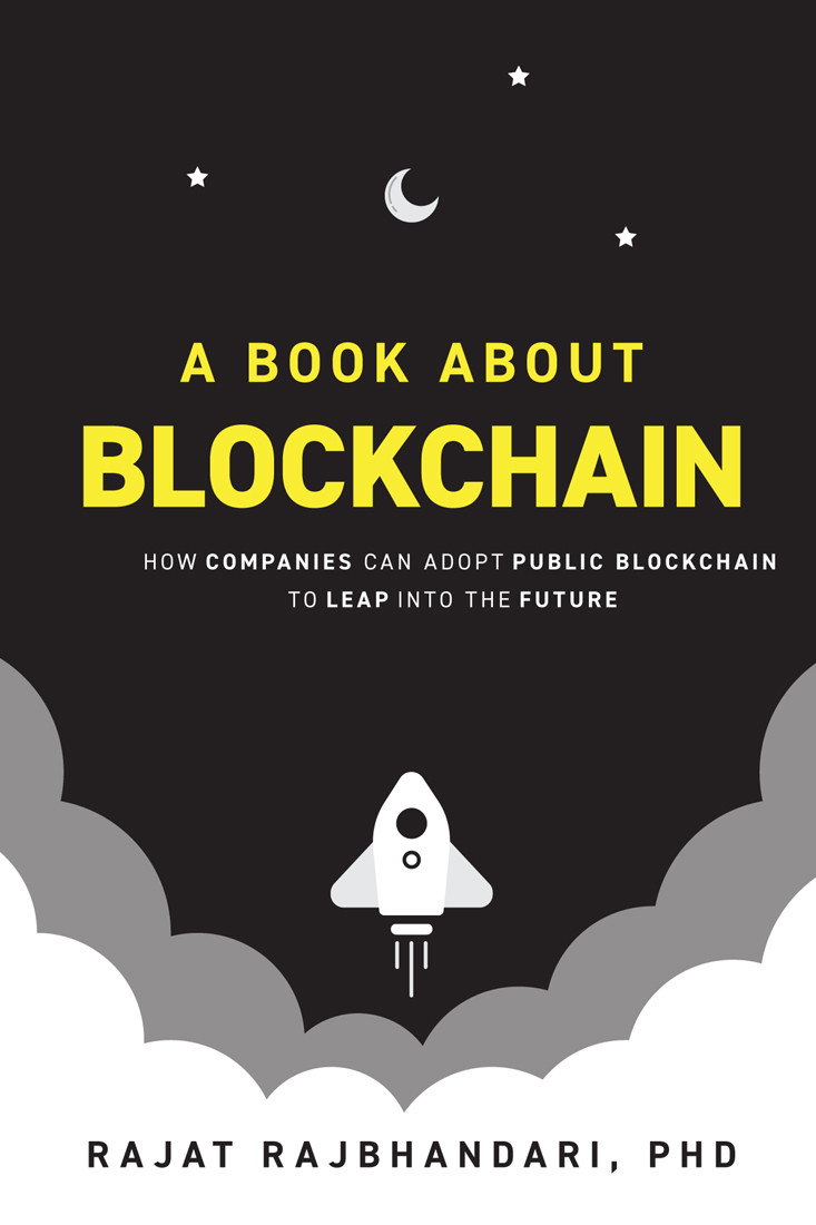 A Book About Blockchain Rajat Rajbhandari