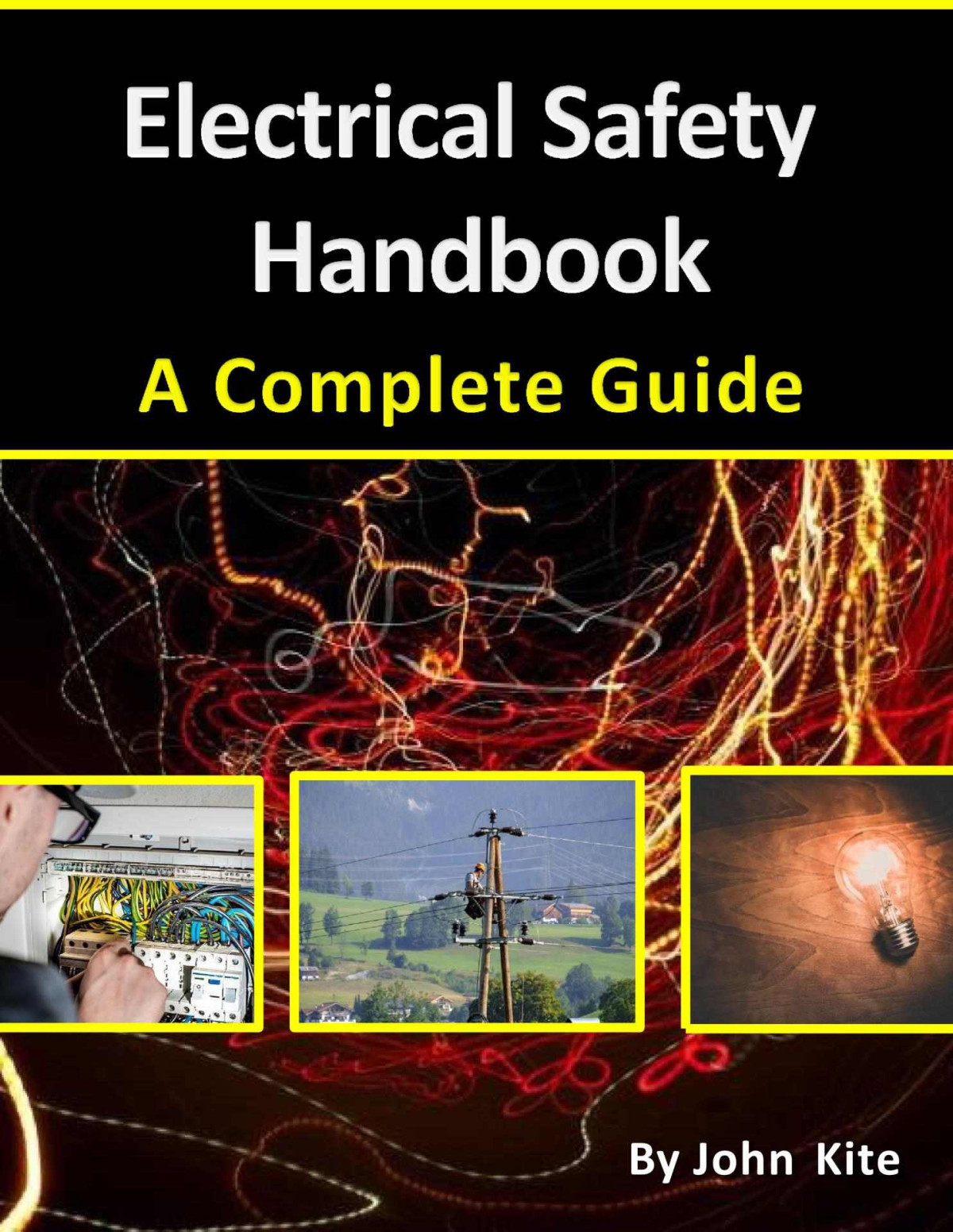 Electrical Safety A Complete Guide Final Kite John