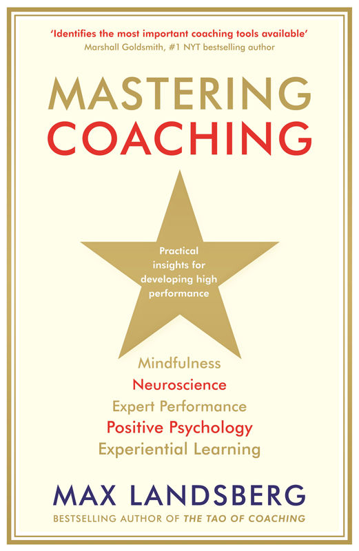 Mastering Coaching Practical Insights For Developing High Performance Max Landsberg