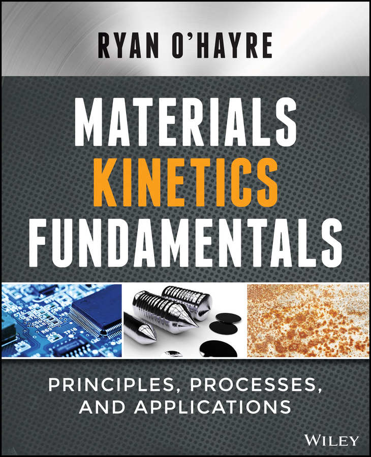 Materials Kinetics Fundamentals Ryan Ohayre