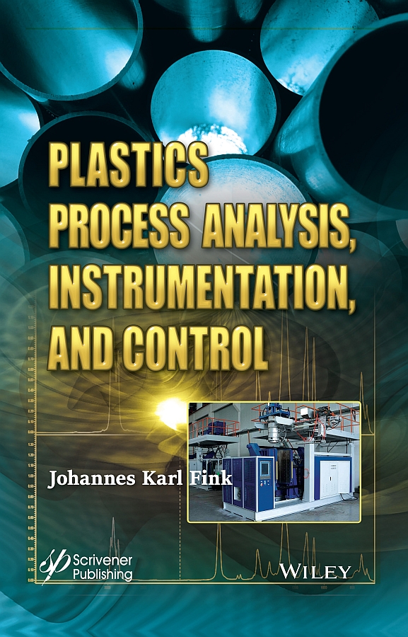 Plastics Process Analysis Instrumentation And Control Fink