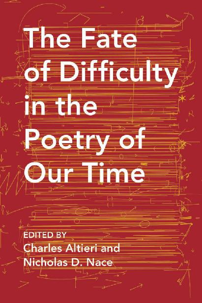 The Fate Of Difficulty In The Poetry Of Our Time Unknown