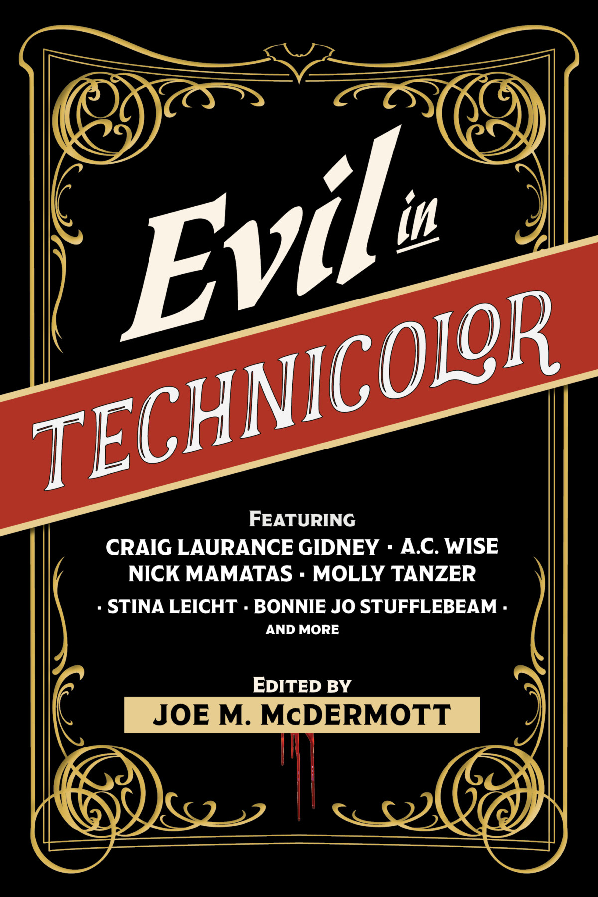 Evil In Technicolor Adam Gallardo