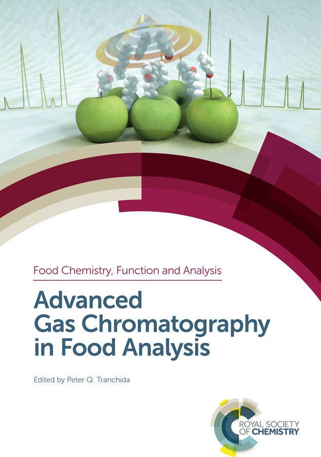 Advanced Gas Chromatography In Food Analysis Tranchida Peter Q
