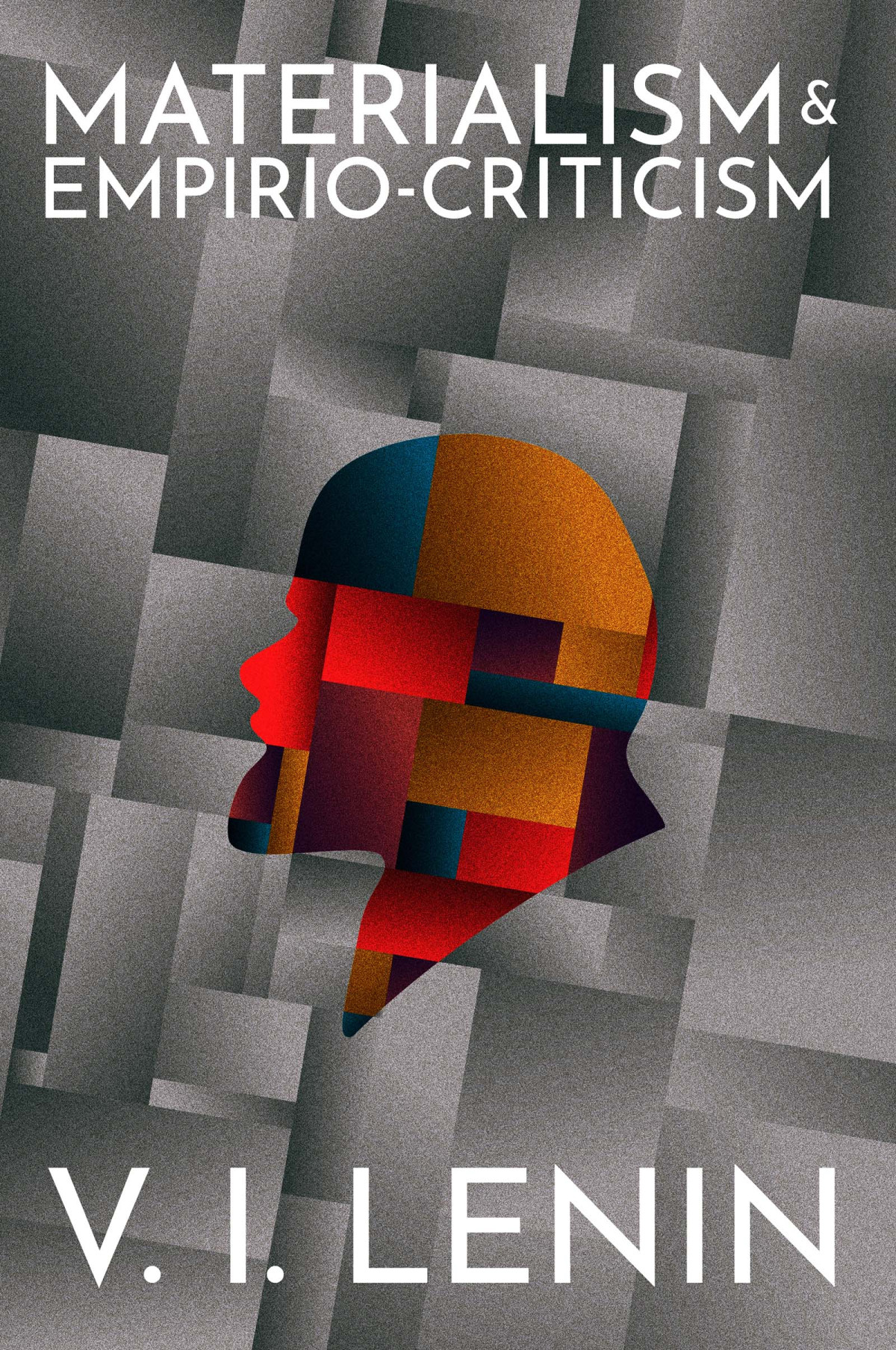 Materialism And Empiriocriticism Vi Lenin