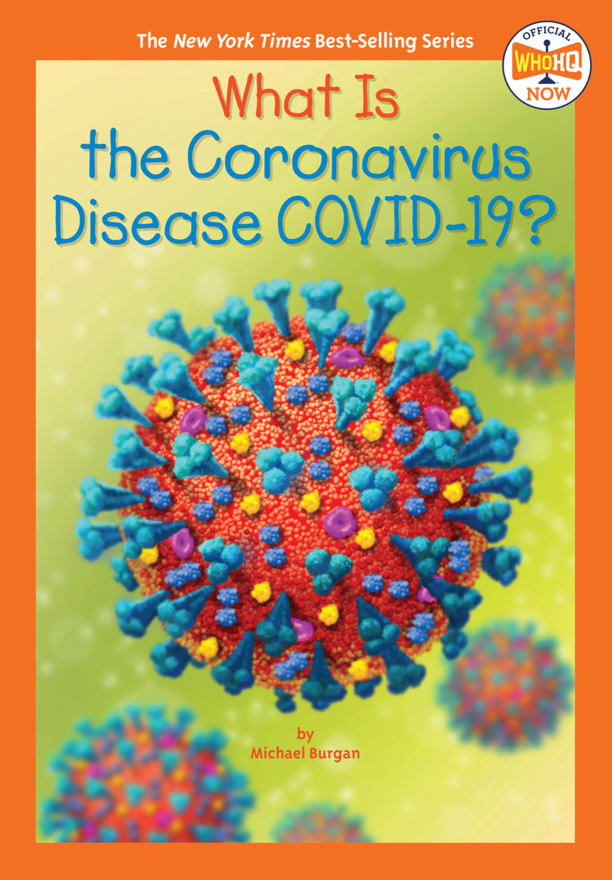What Is The Coronavirus Disease Covid19 Michael Burgan Who Hq