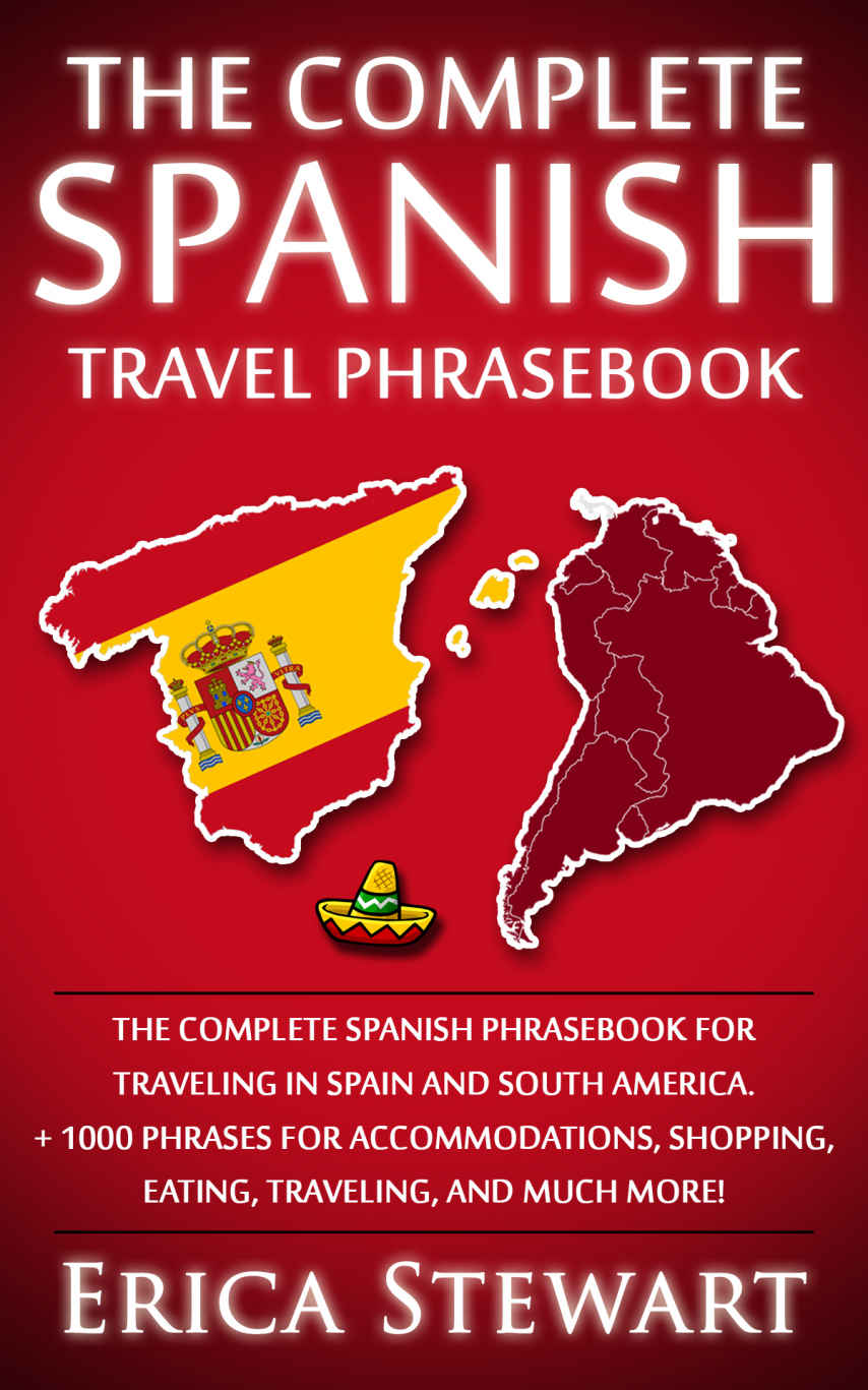 Spanish The Complete Travel Phrasebook Stewart Erica
