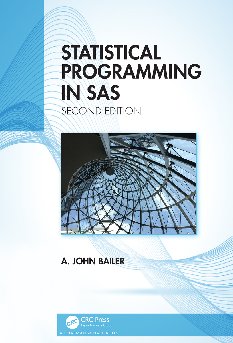 Statistical Programming In Sas Bailer A John