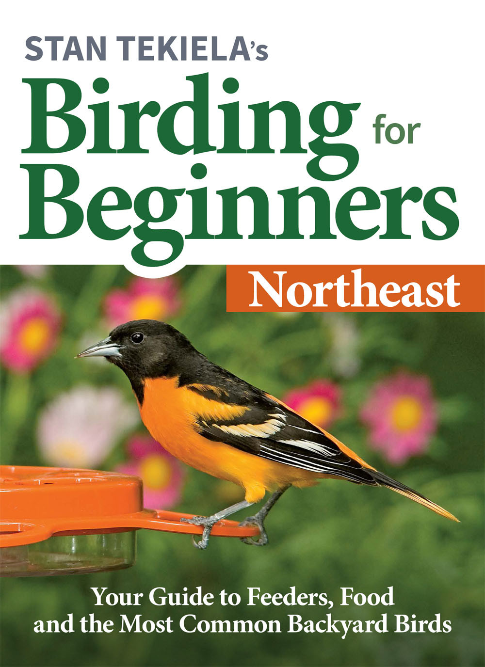 Stan Tekielas Birding For Beginners Northeast Tekiela Stan