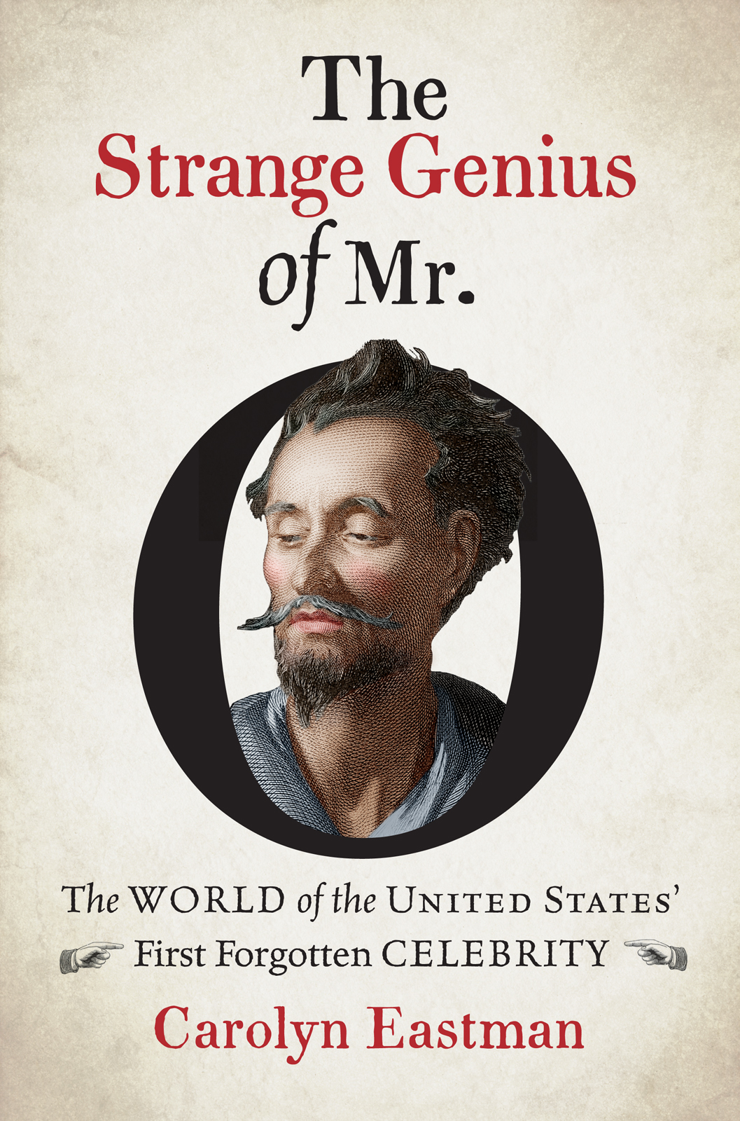 The Strange Genius Of Mr O Eastman Carolyn