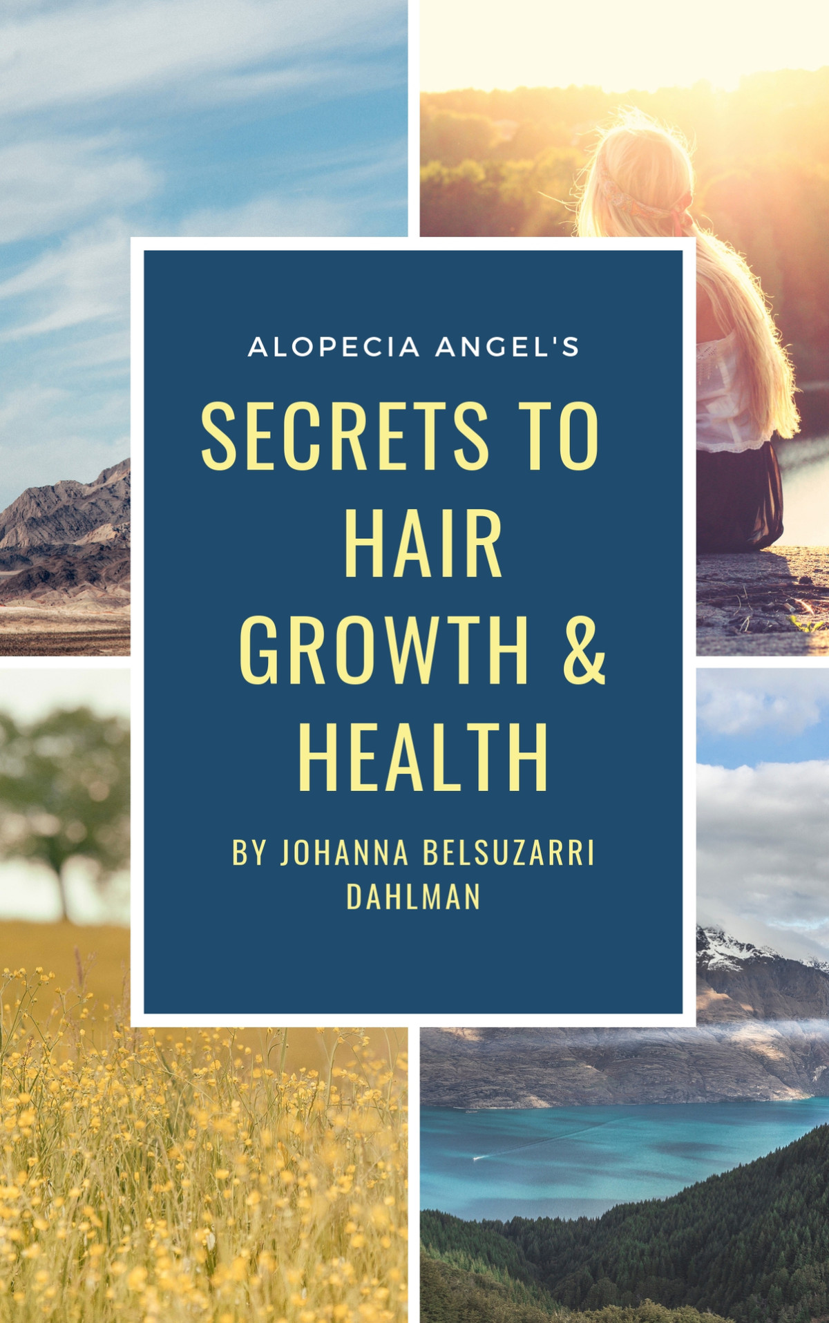 Alopecia Angels Secret To Hair Growth Health Reversing Alopecia With Diet Lifestyle Belsuzarri Dahlman
