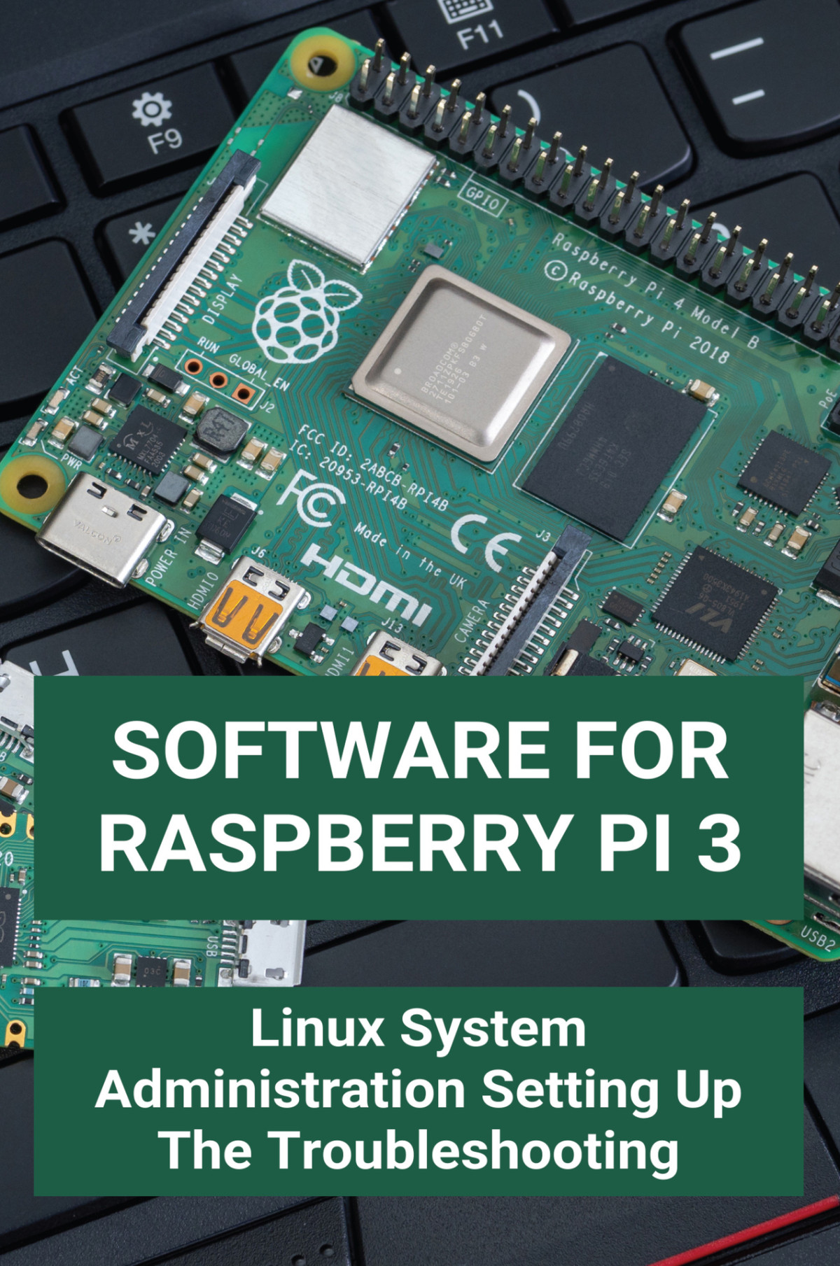 Software For Raspberry Pi 3 Linux System Administration Setting Up The Troubleshooting Raspbian For Beginners Matuszeski