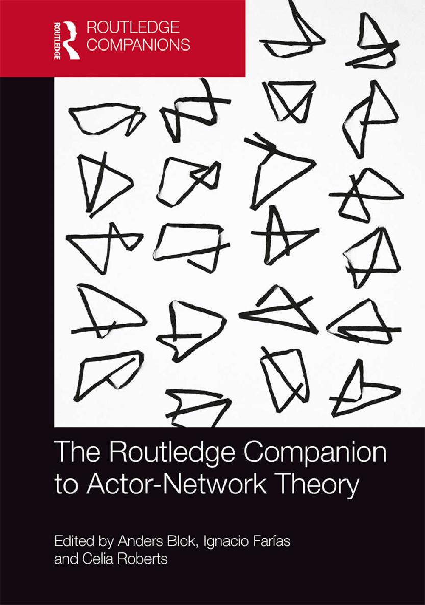 The Routledge Companion To Actornetwork Theory Routledge Companions Unknown