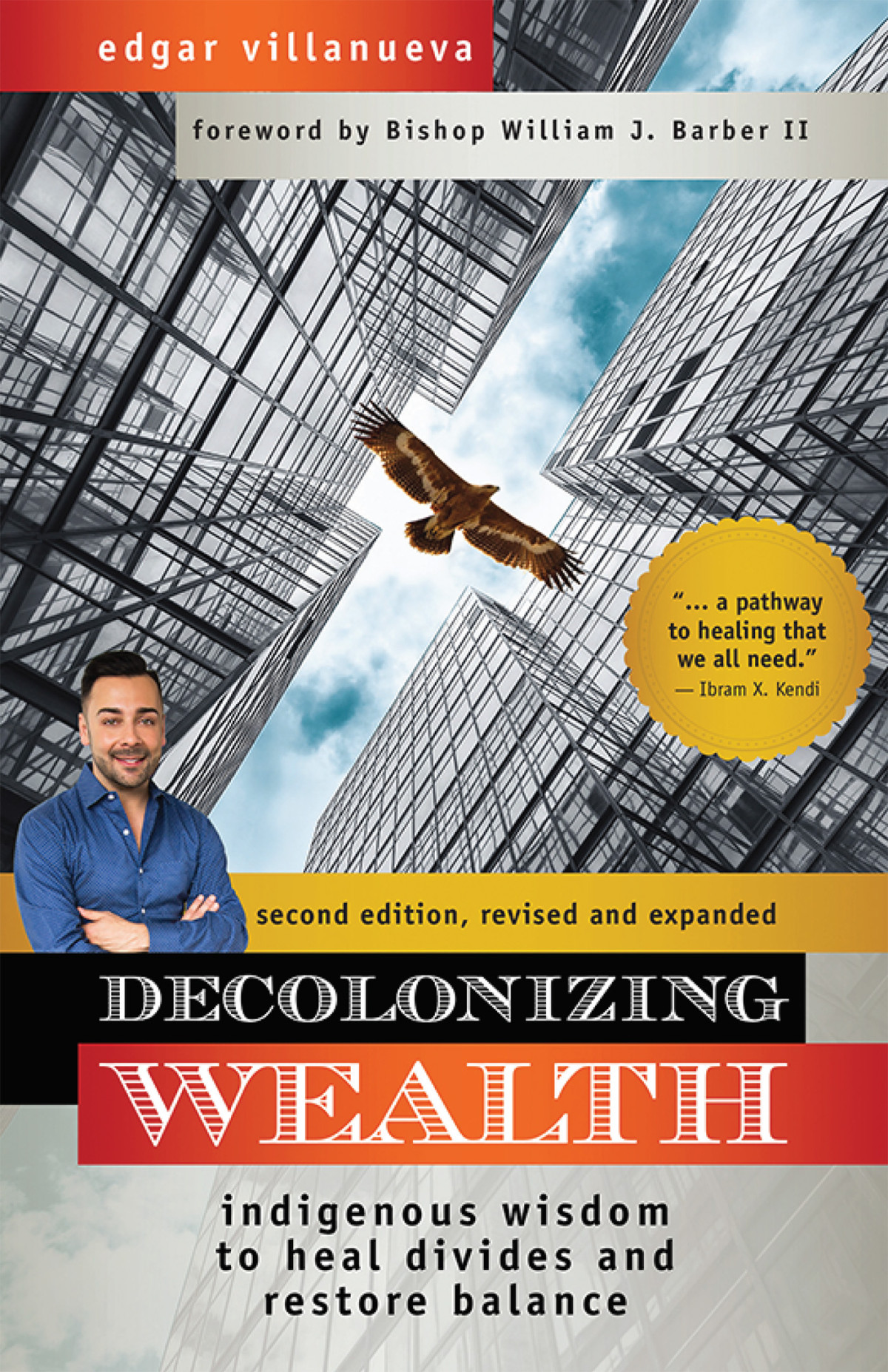 Decolonizing Wealth Second Edition 2nd Edition Edgar Villanueva