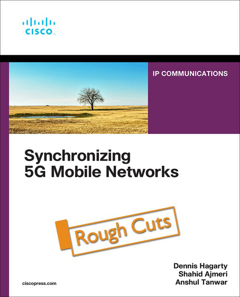 Synchronizing 5g Mobile Networks Anshul Tanwar Dennis Hagarty Shahid Ajmeri