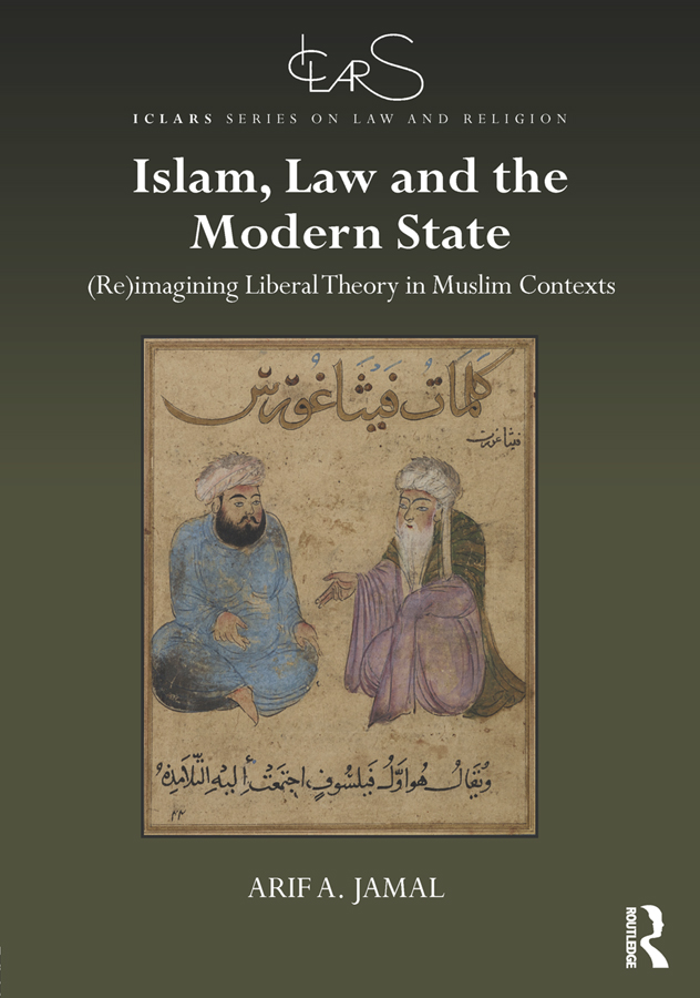 Islam Law And The Modern State Arif A Jamal