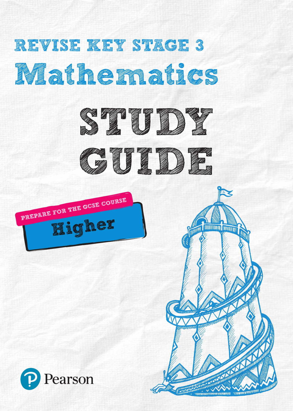 Revise Key Stage 3 Mathematics Study Guide Preparing For The Gcse Higher Course Revise Ks3 Maths Bobbie Johns Sharon Bolger