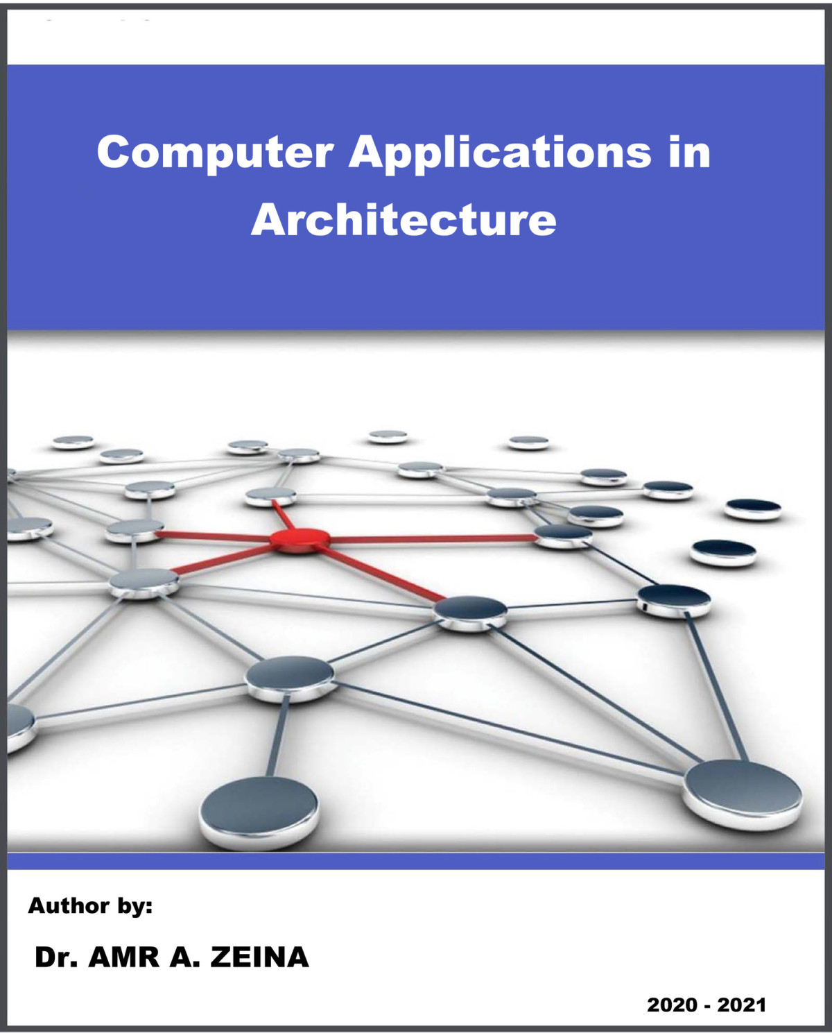 Computer Applications In Architecture A Zeina Amr