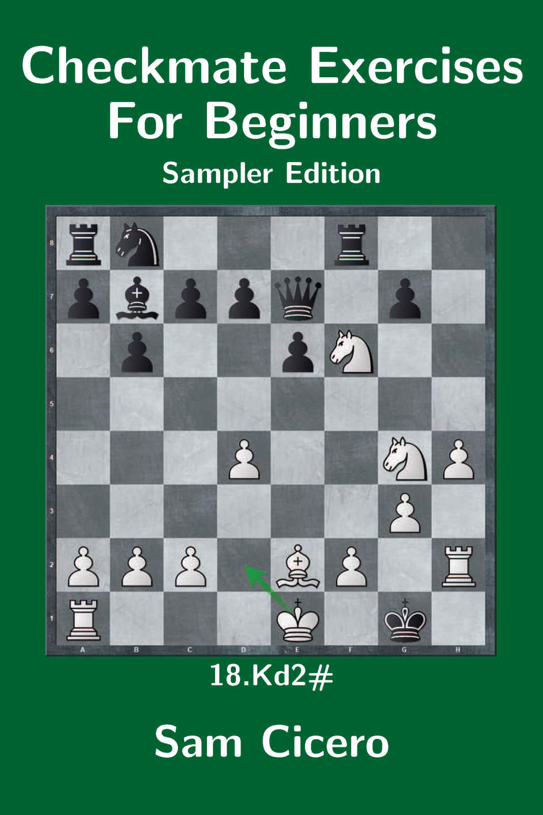 Checkmate Exercises For Beginners Sampler Edition Cicero Sam