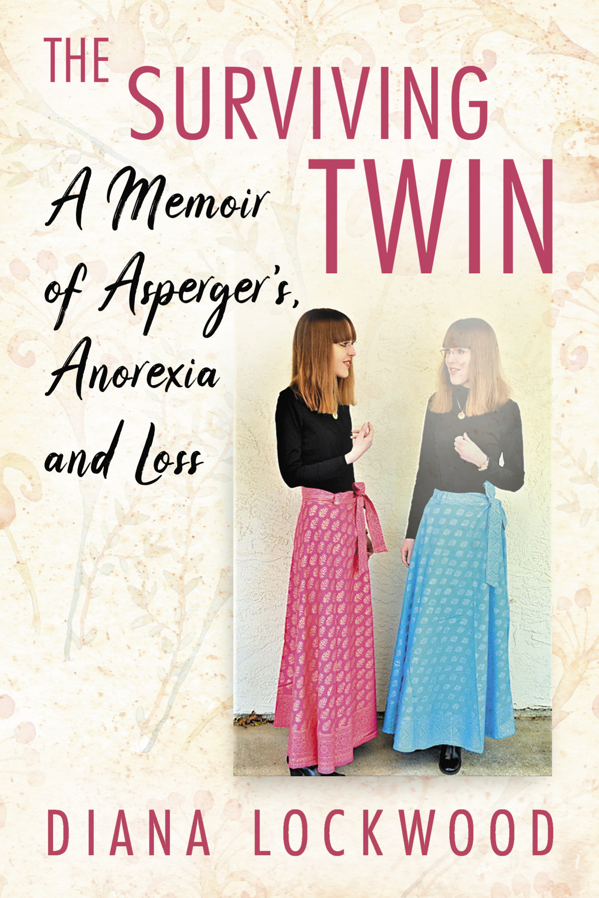 The Surviving Twin Diana Lockwood