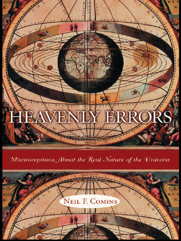 Heavenly Errors Neil F Comins