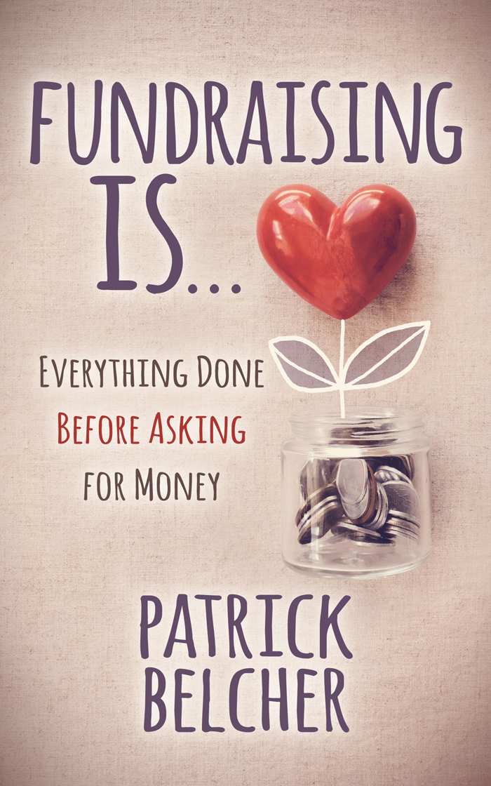Fundraising Is Patrick Belcher