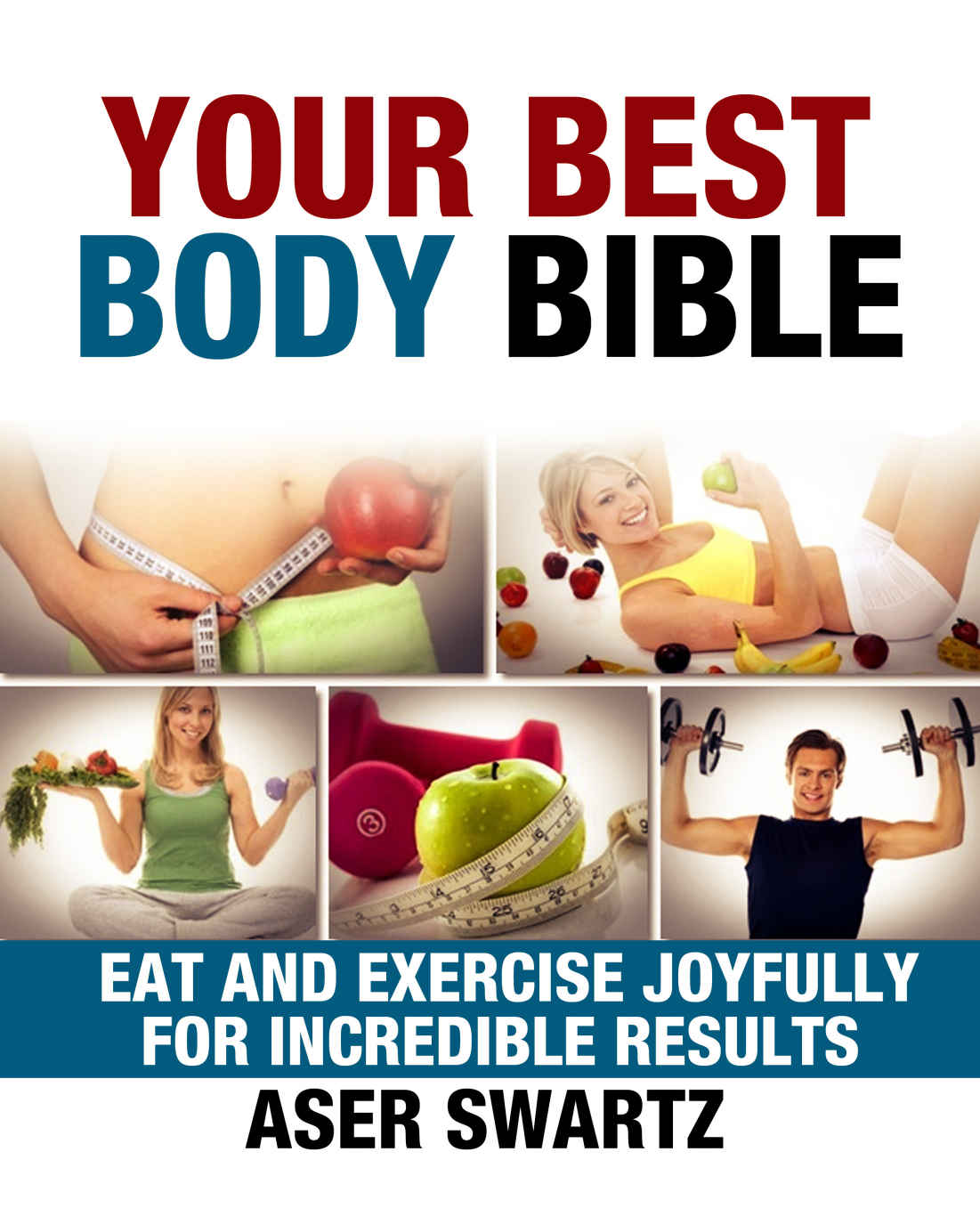 Your Best Body Box Set Paleo Quick Easy Recipes Swartz Aser