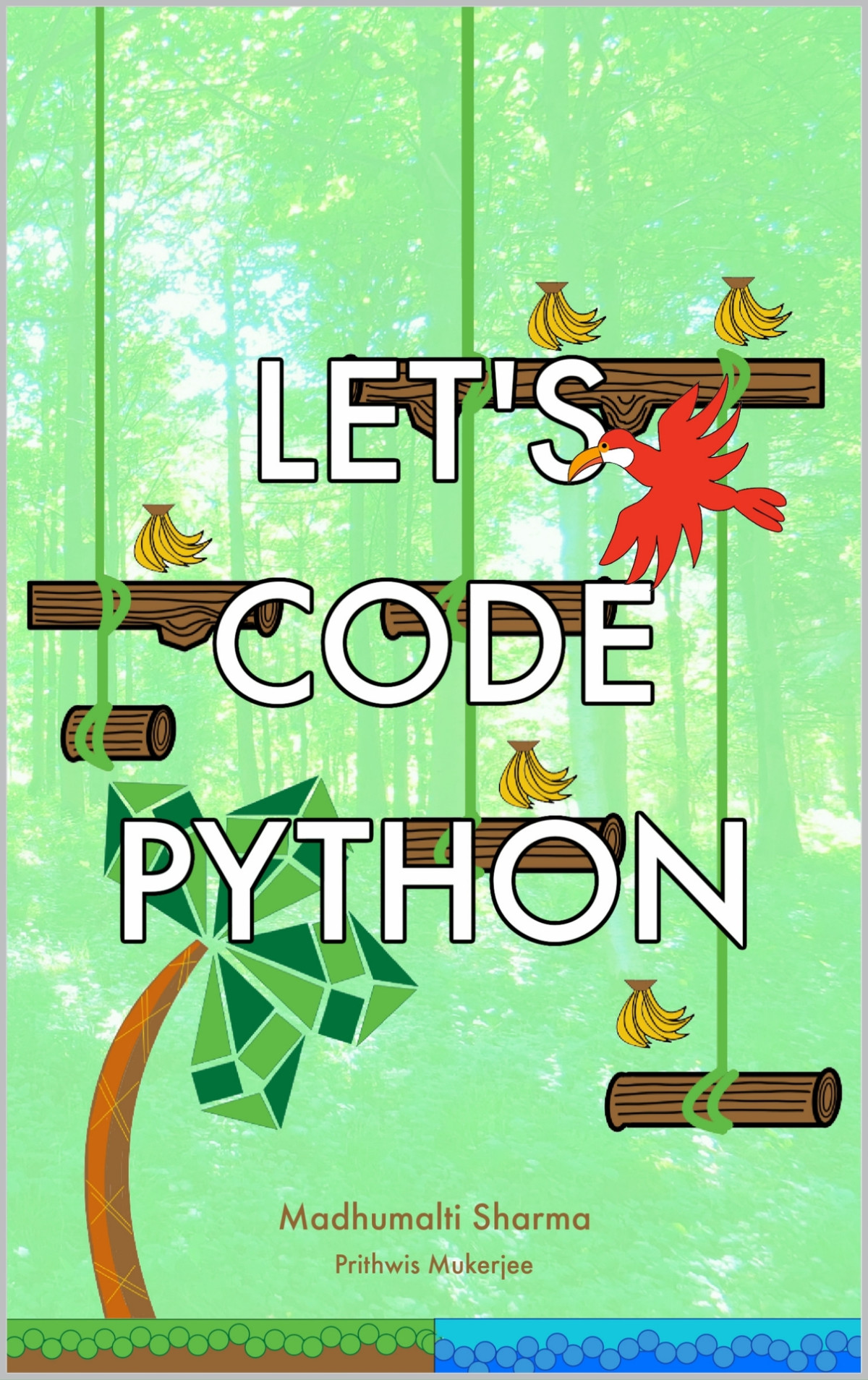 Lets Code Python A Beginners Guide With A Hint Of Data Science Mukerjee