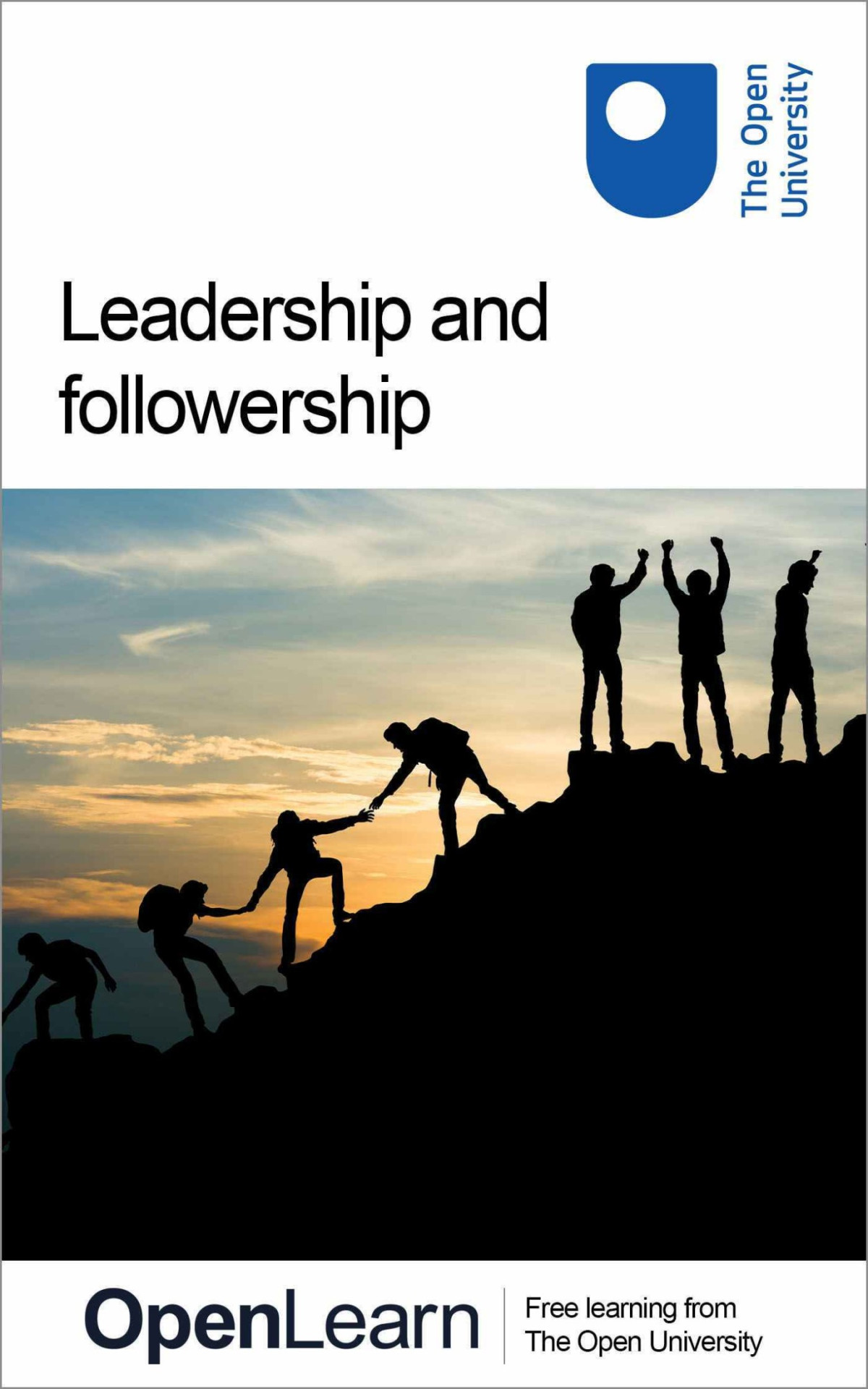 Leadership And Followership The Open University