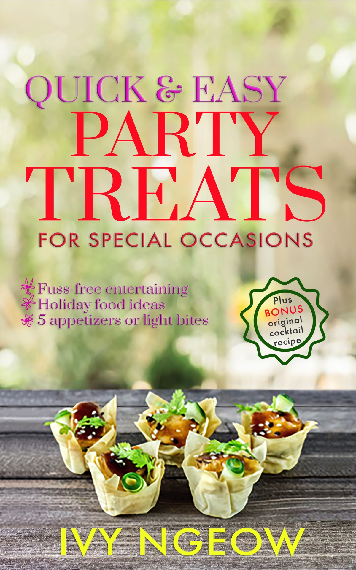 Quick And Easy Party Treats For Special Occasions Ngeow I