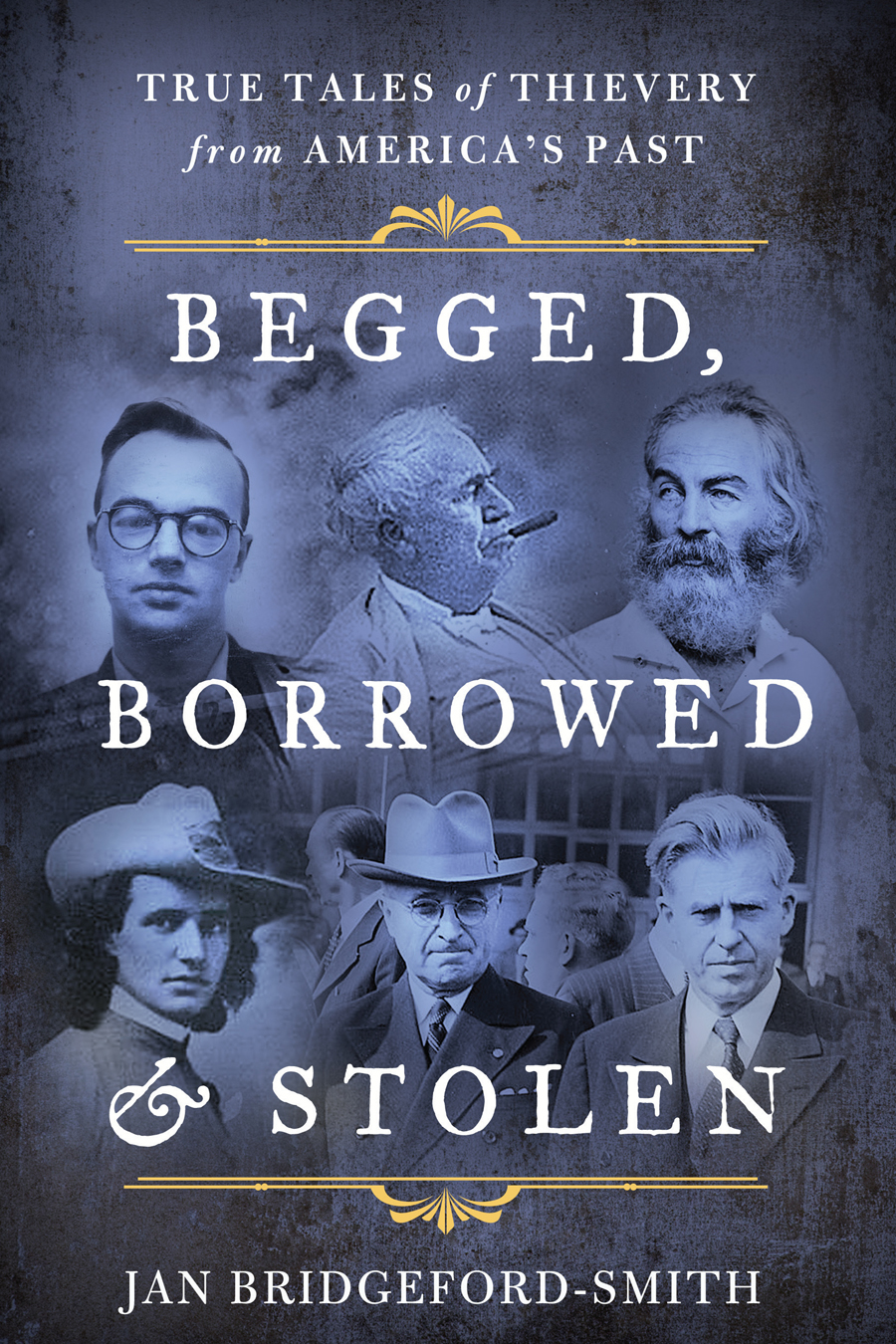 Begged Borrowed Stolen Jan Bridgefordsmith