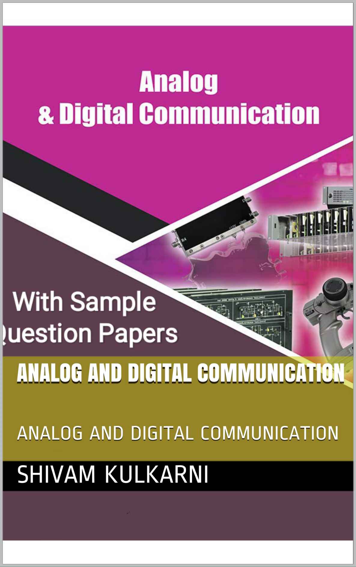 Analog And Digital Communication Kulkarni Shivam Kulkarni Shivam