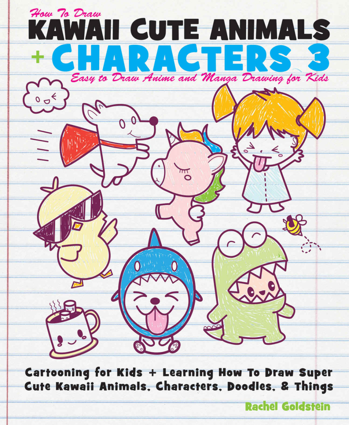 How To Draw Kawaii Cute Animals Characters 3 Easy To Draw Anime And Manga Drawing For Kids Goldstein