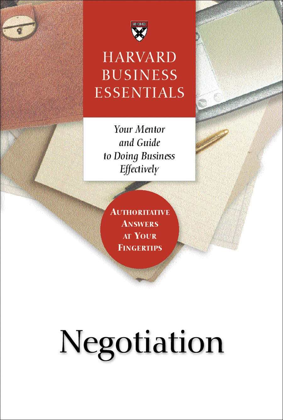 Negotiation Harvard Business Essentials Richard Luecke Harvard Business School Press