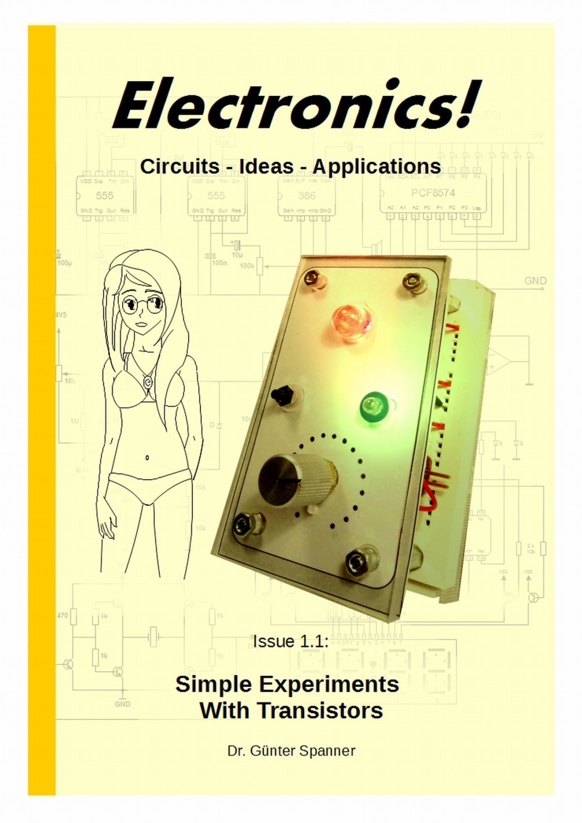Electronics Circuits Ideas Applications Simple Experiments With Transistors Book 1 Spanner