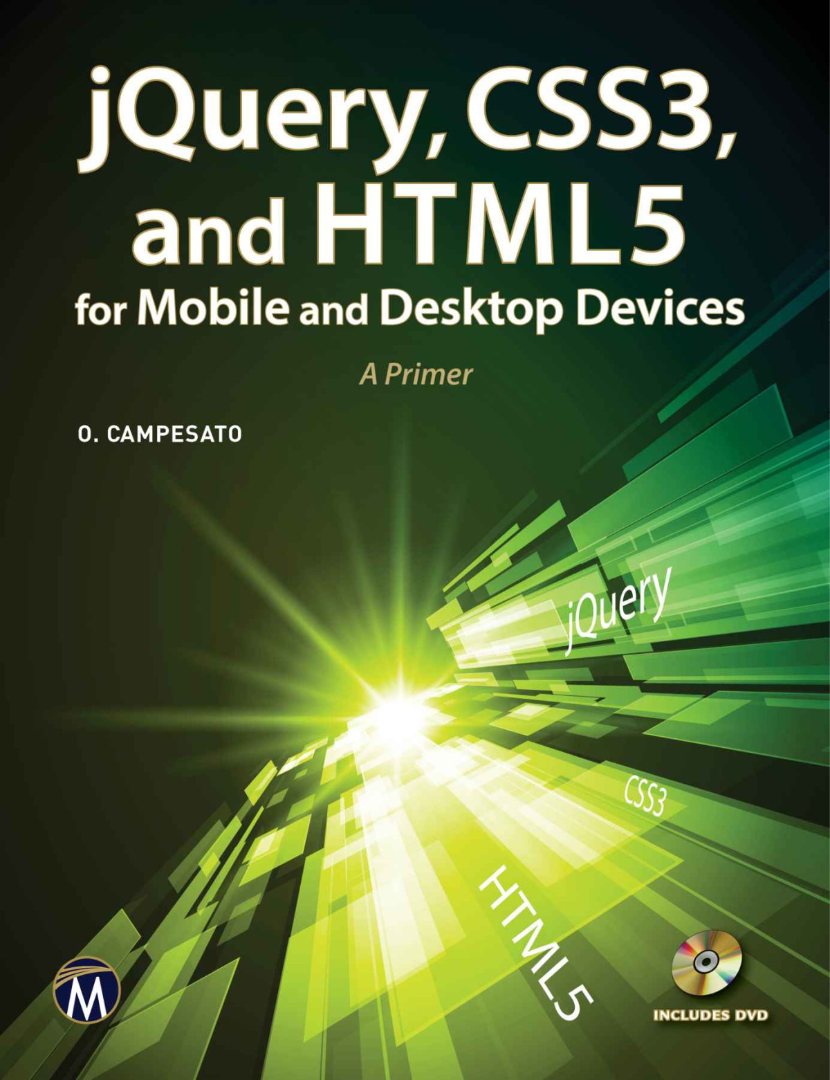 Jquery Css3 And Html5 For Mobiledesktop Devices Oswald Campesato