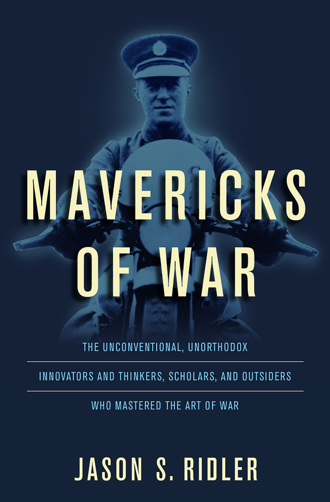 Mavericks Of War Ridler Jason