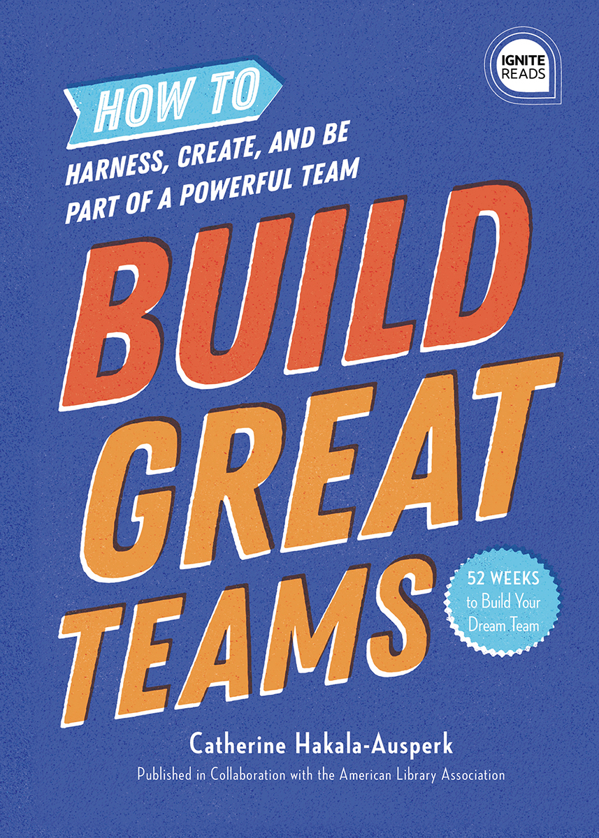 Build Great Teams Catherine Hakalaausperk