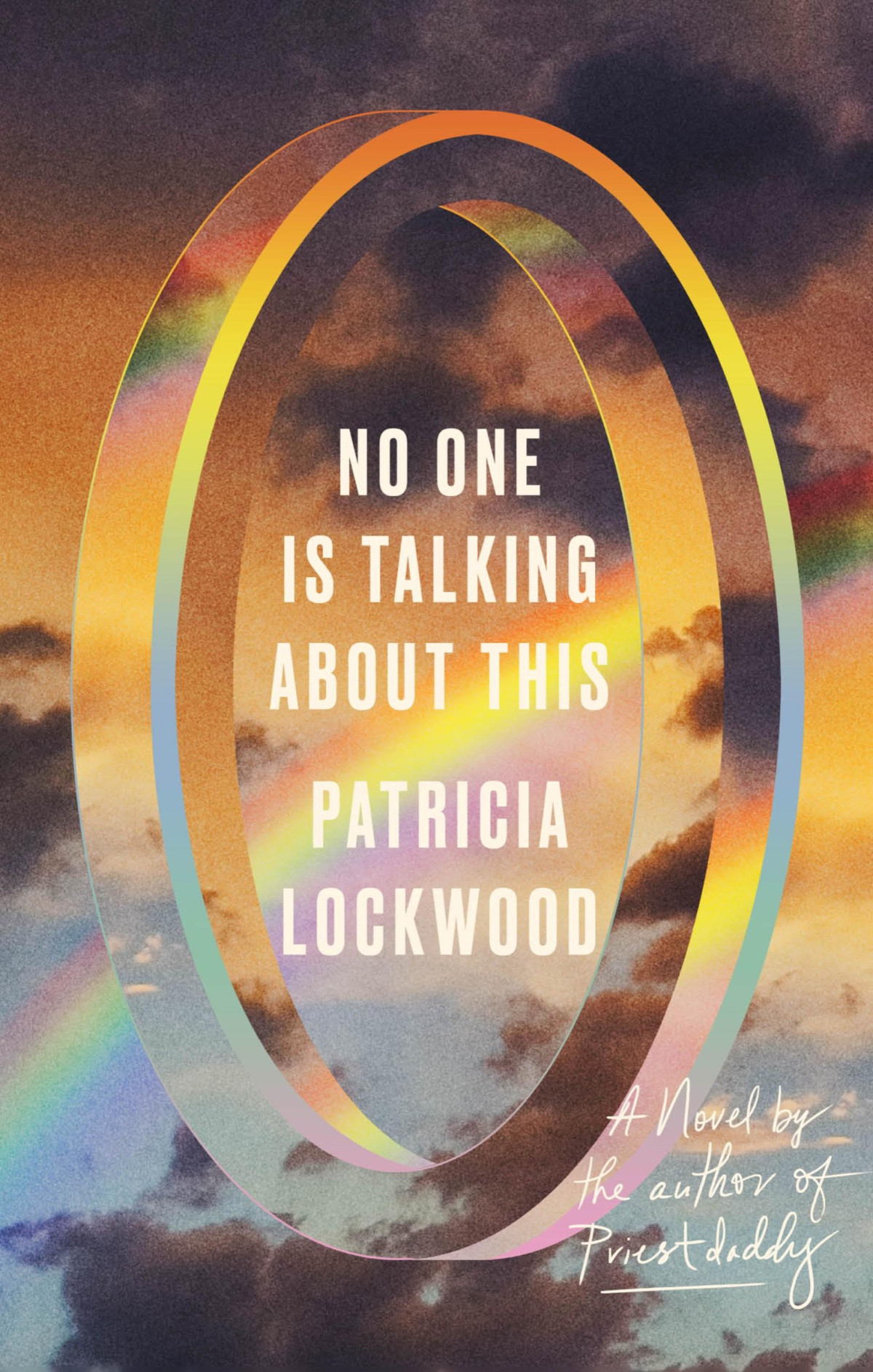 No One Is Talking About This A Novel Patricia Lockwood