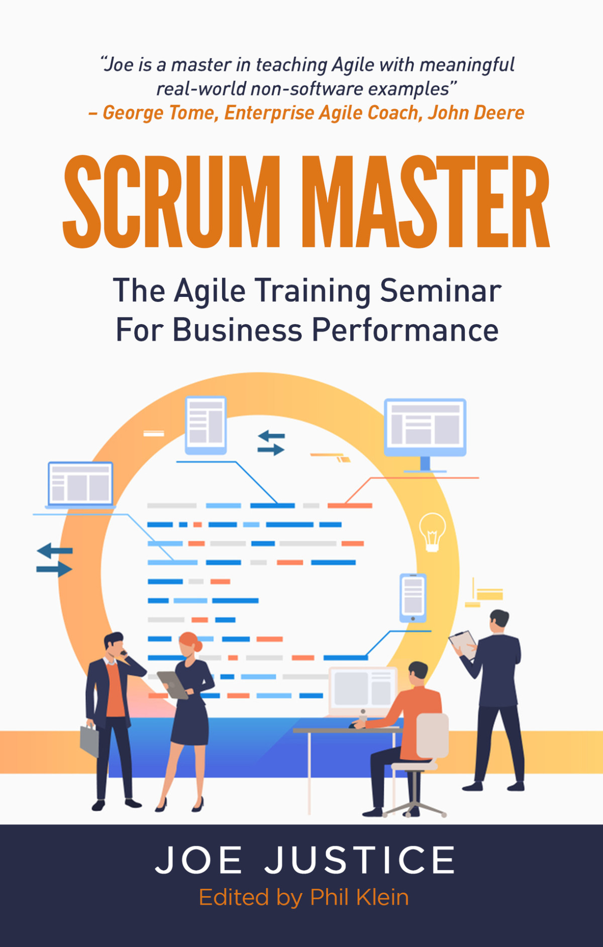Scrum Master The Agile Training Seminar For Business Performance Justice