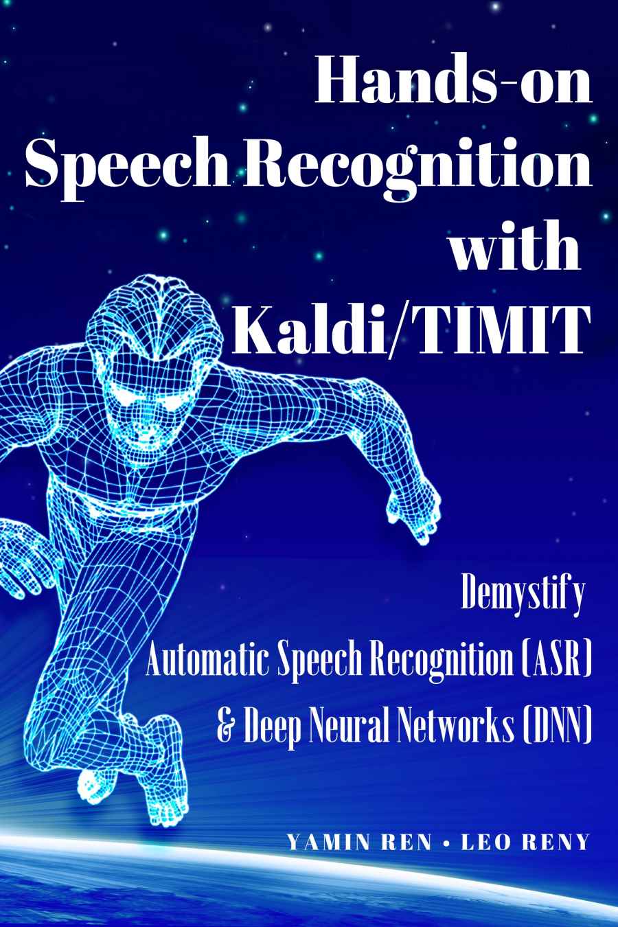 Handson Speech Recognition With Kalditimit Ren Yamin Reny