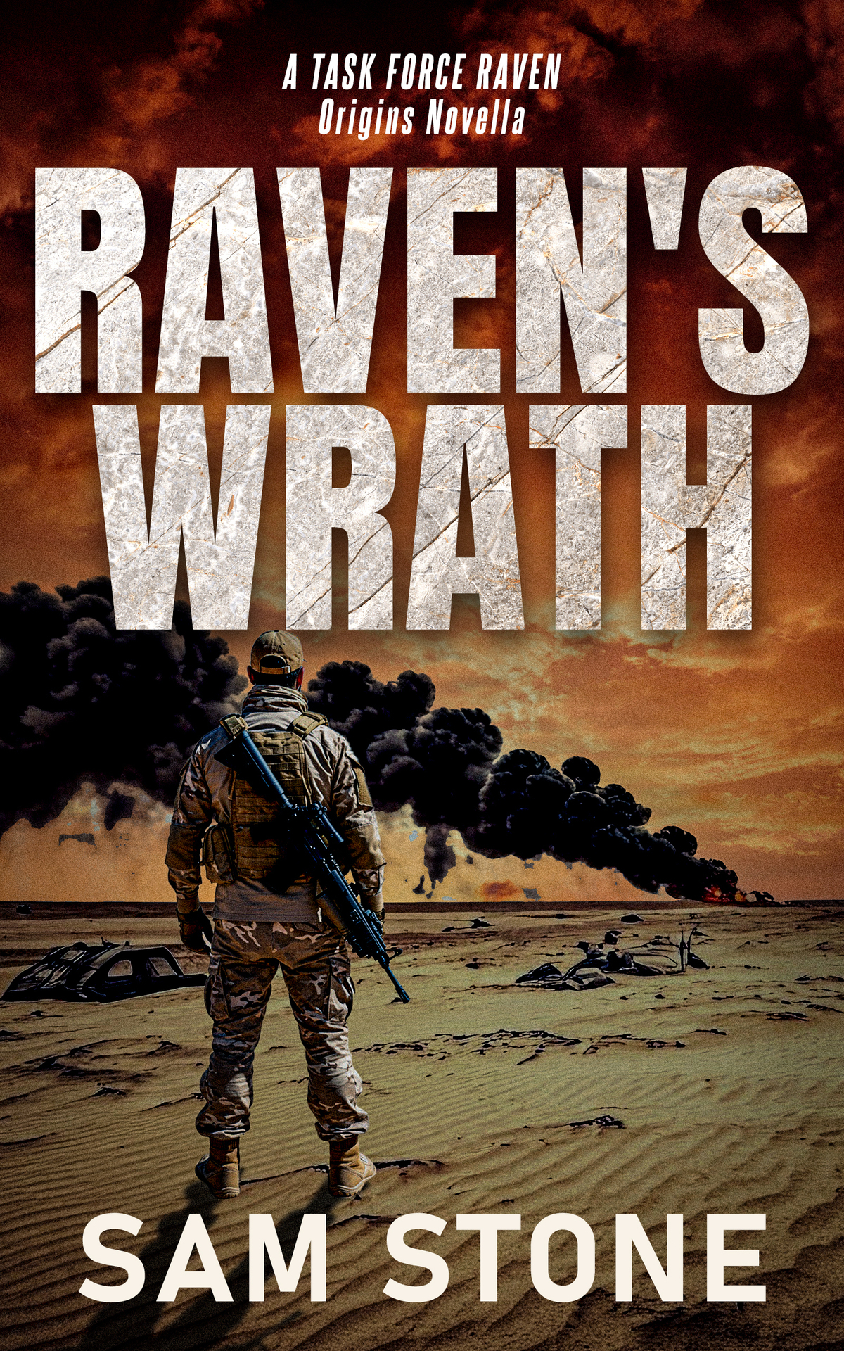 Ravens Wrath A Task Force Raven Origins Novella Sam Stone
