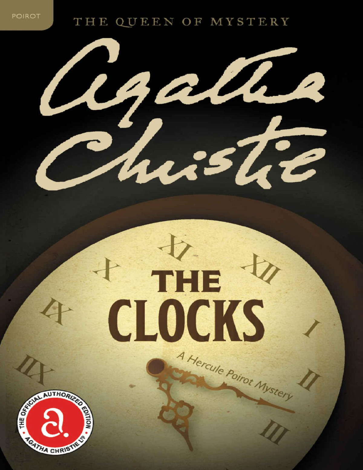 The Clocks A Hercule Poirot Mystery Hercule Poirot Series Book 34 Agatha Christie
