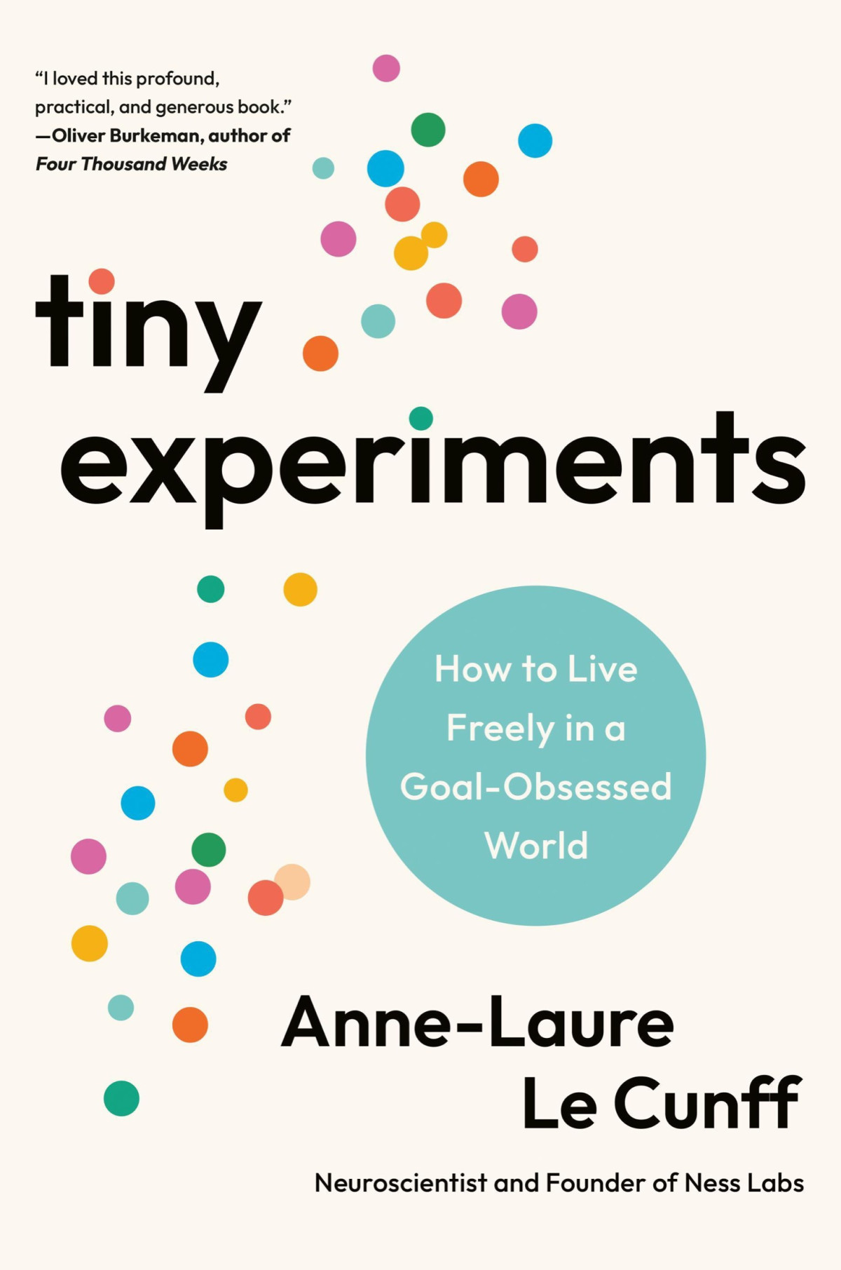 Tiny Experiments How To Live Freely In A Goalobsessed World Sanetst Annelaure Le Cunff