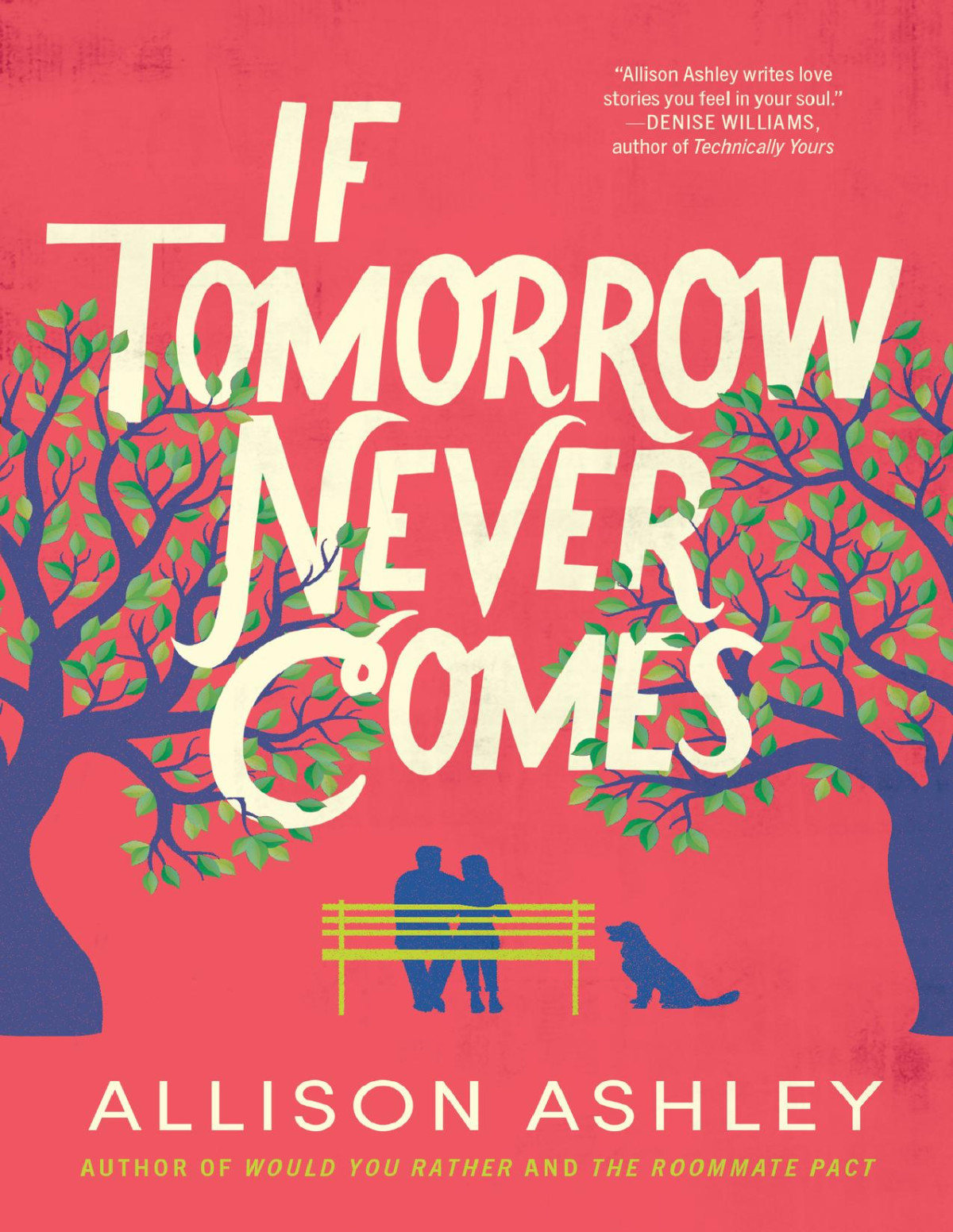 If Tomorrow Never Comes Allison Ashley