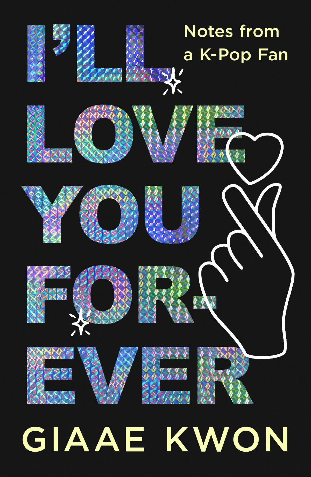 Ill Love You Forever Notes From A Kpop Giaae Kwon
