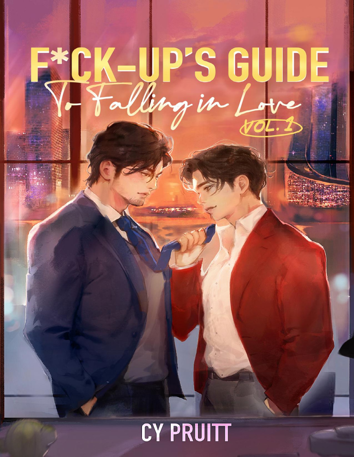Fckups Guide To Falling In Love Volume 1 Cy Pruitt