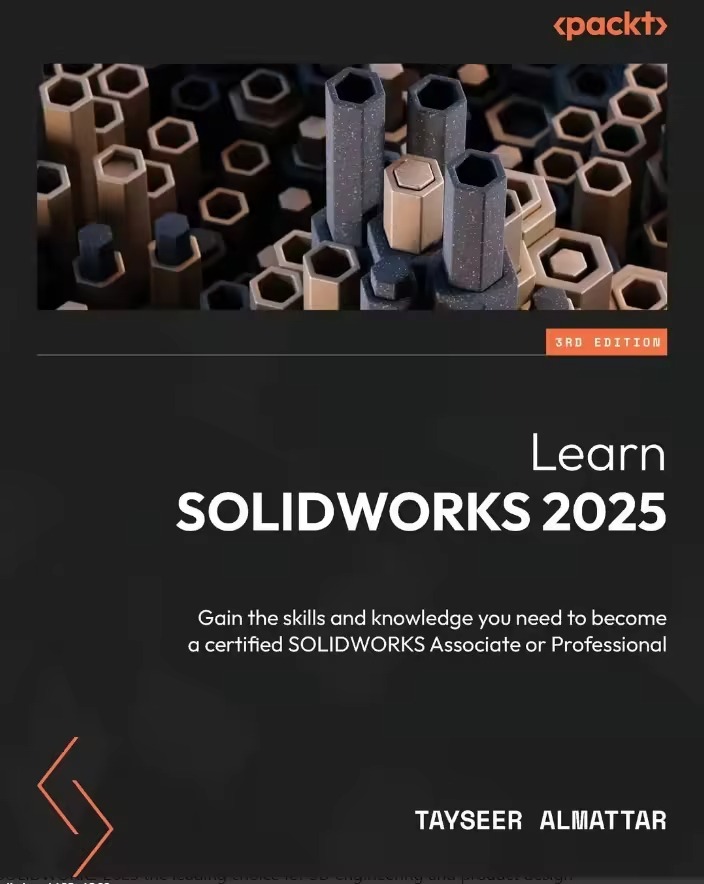 Learn Solidworks 2025 3rd Edition 3rd Tayseer Sadiq J Almattar