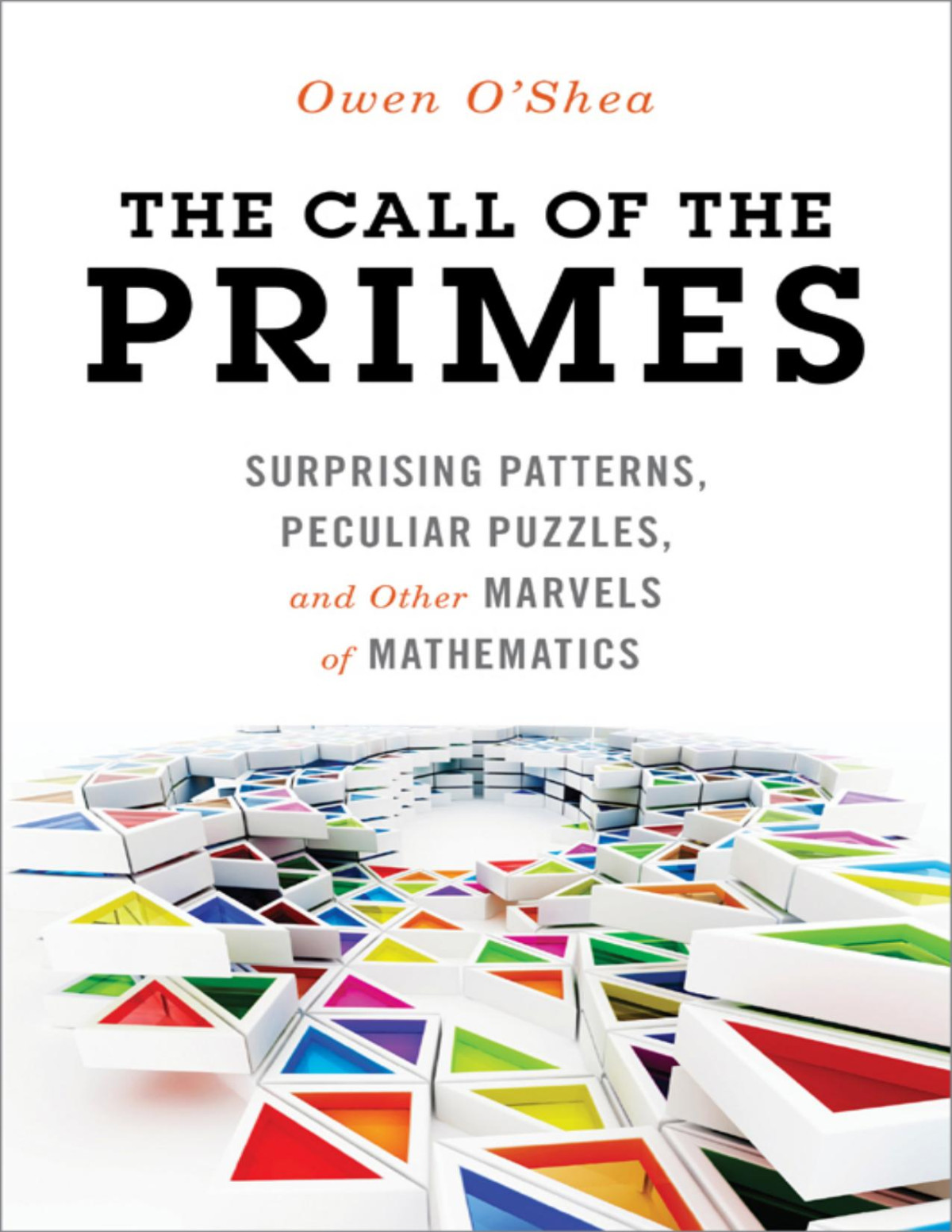 The Call Of The Primes Owen Oshea